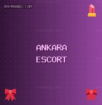 Ankara Escort: Mamak Escort, Altındağ Escort, Çubuk Escort